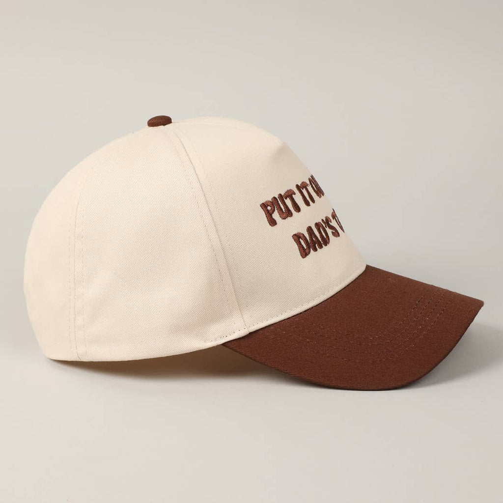 Put It On My Dad's Tab Brown Trucker Hat