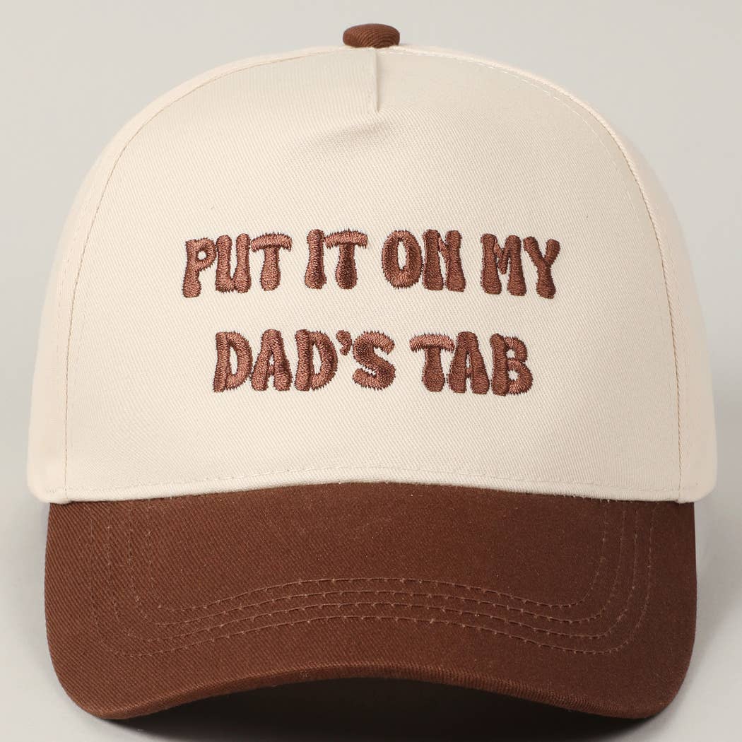 Put It On My Dad's Tab Brown Trucker Hat