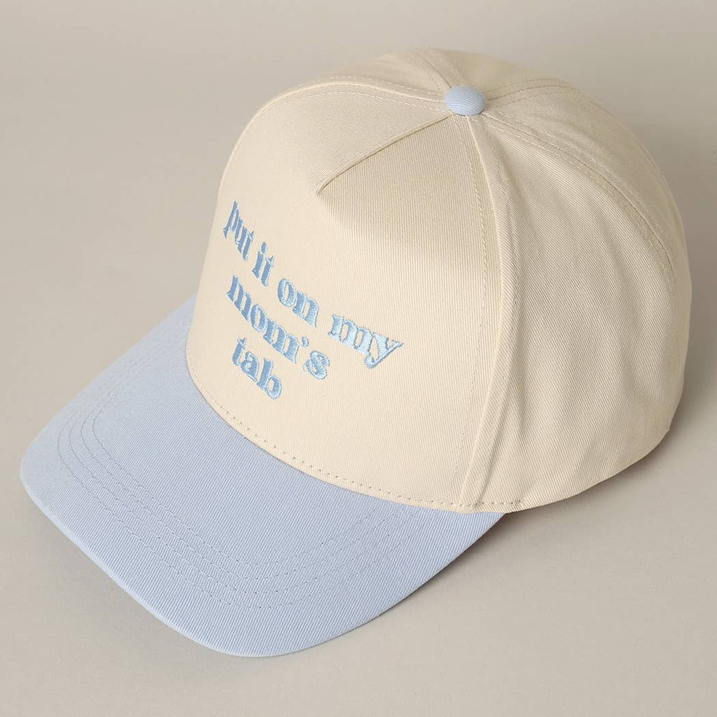 Put It On My Mom's Tab Light Blue Trucker Hat