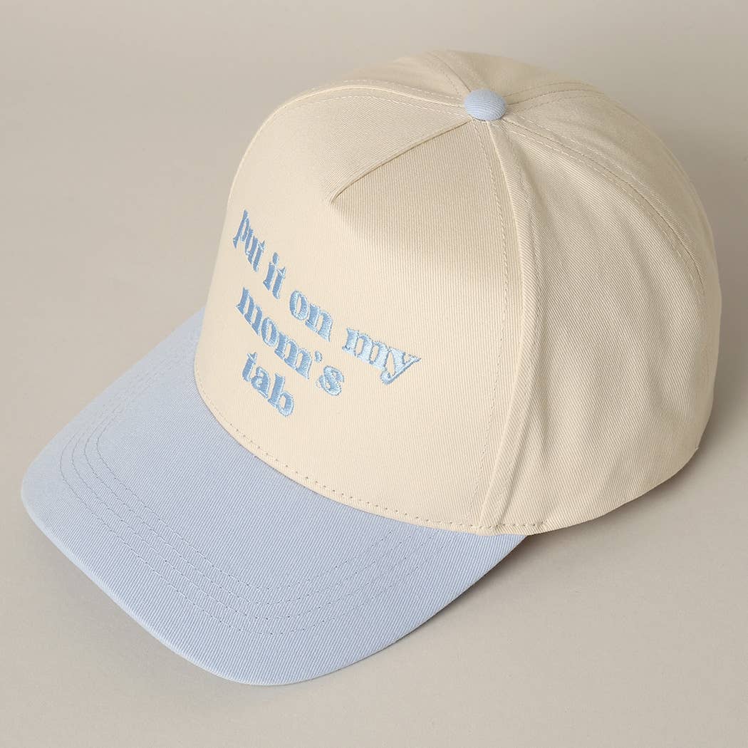 Put It On My Mom's Tab Light Blue Trucker Hat