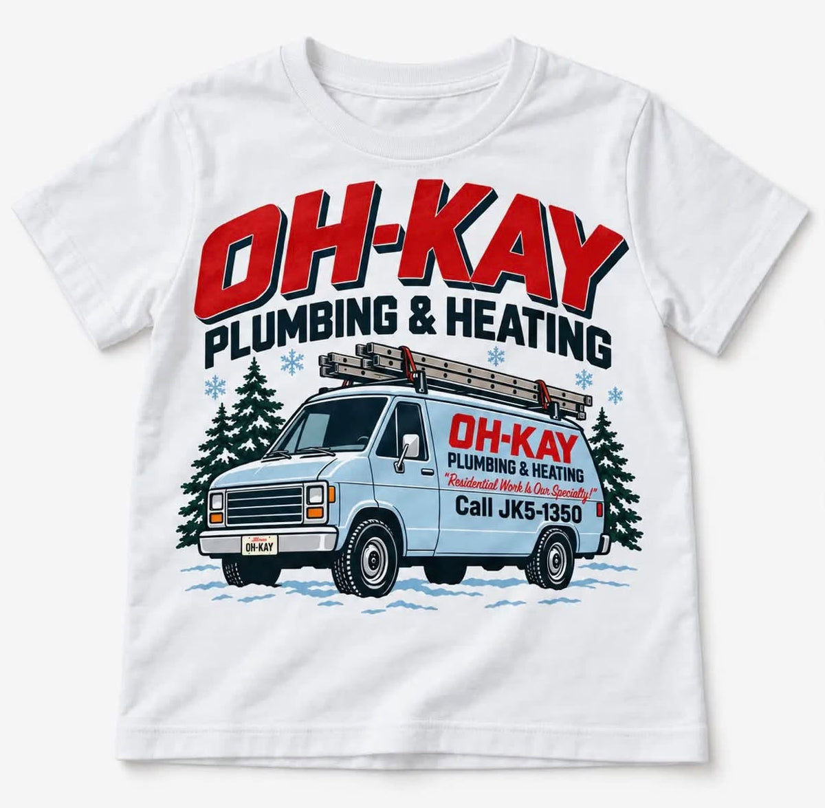 Oh-Kay Plumbing - Home Alone Tee!